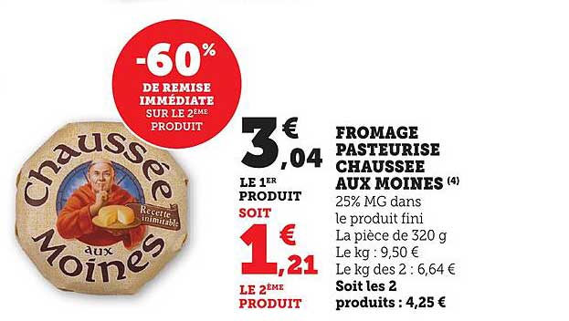 FROMAGE PASTEURISE CHAUSSEE AUX MOINES