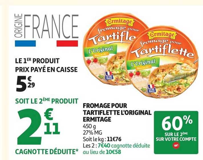 FROMAGE POUR TARTIFLETTE L'ORIGINAL ERMITAGE