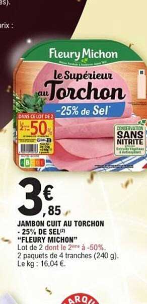 JAMBON CUIT AU TORCHON -25% DE SEL