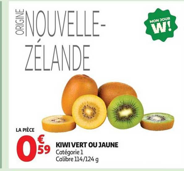KIWI VERT OU JAUNE