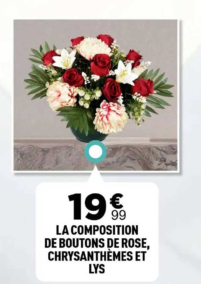LA COMPOSITION DE BOUTONS DE ROSE, CHRYSANTHÈMES ET LYS