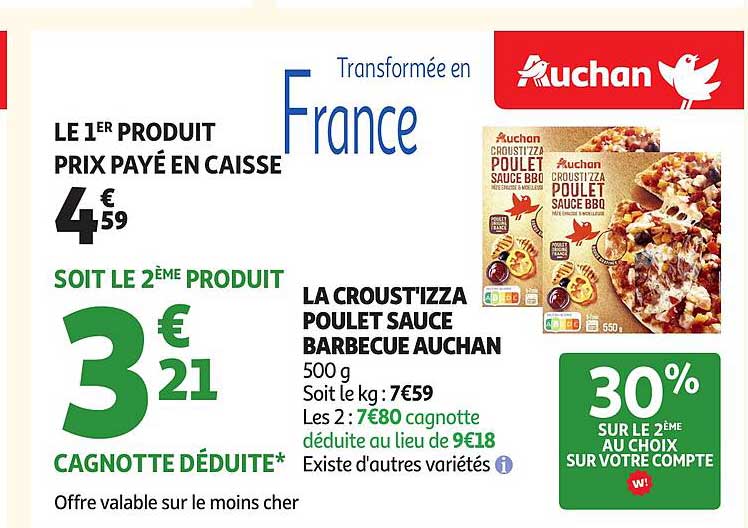 LA CROUST'IZZA POULOT SAUCE BARBECUE AUCHAN