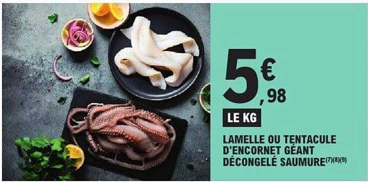 LAMELLE OU TENTACULE D'ENCORNET GÉANT DÉCONGELÉ SAUMURE