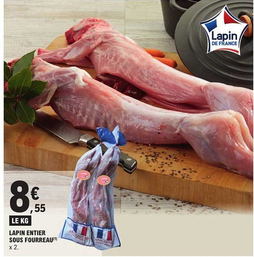 LAPIN ENTIER SOUS FOURREAU x 2.