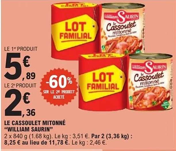 LE CASSOULET MITONNÉ "WILLIAM SAURIN"