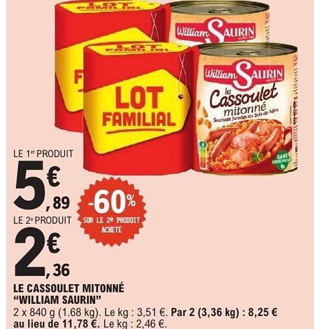 LE CASSOULET MITONNÉ "WILLIAM SAURIN"