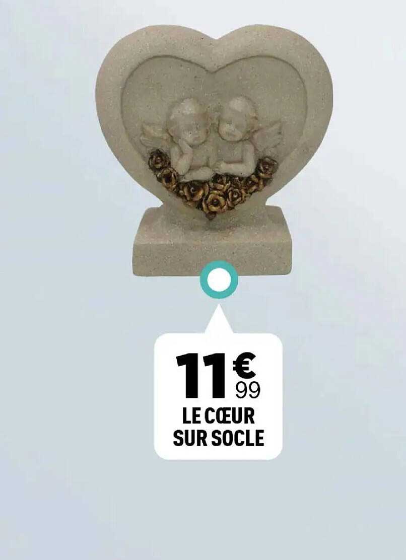 LE CŒUR SUR SOCLE