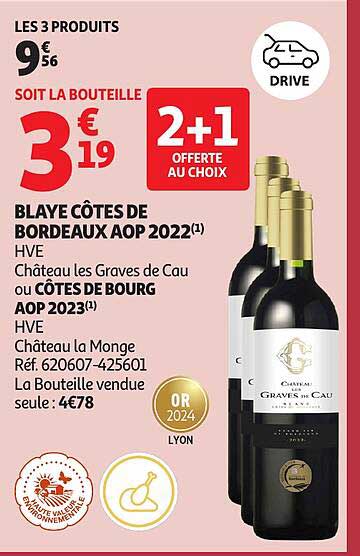 LES 3 PRODUITS 9 € 56 SOIT LA BOUTEILLE 3 € 19 2+1 OFFERT AU CHOIX