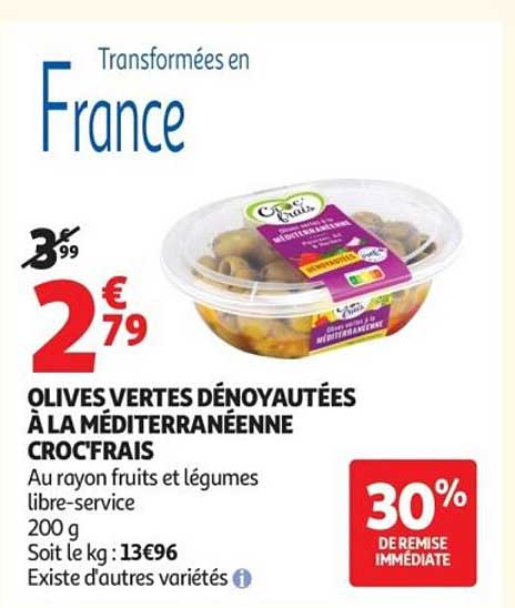 OLIVES VERTES DÉNOYAUTÉES À LA MÉDITERRANÉENNE CROCFRAIS