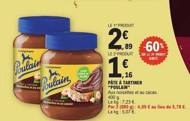 PÂTE À TARTINER "POULAIN"