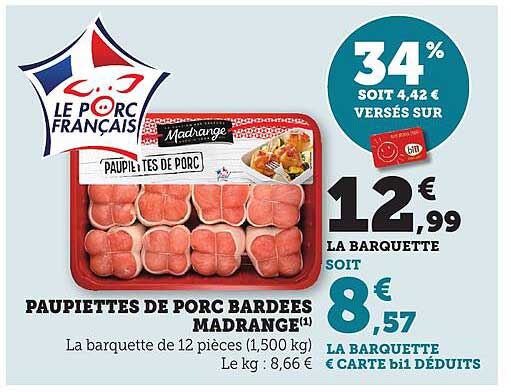 PAUPIETTES DE PORC BARDEES MADRANGE