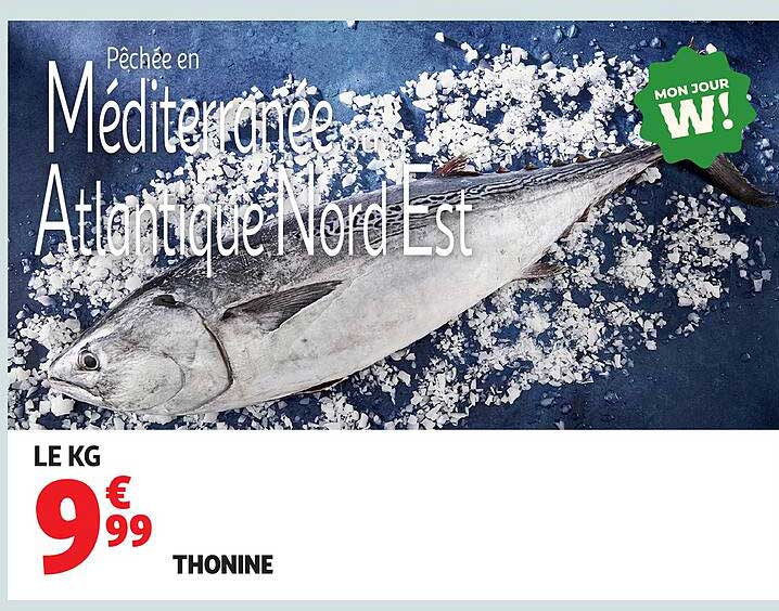 Pêchée en Méditerranée et Atlantique Nord Est