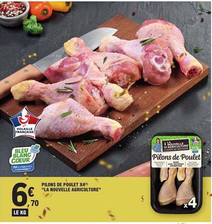 PILONS DE POULET X4" "LA NOUVELLE AGRICULTURE"
