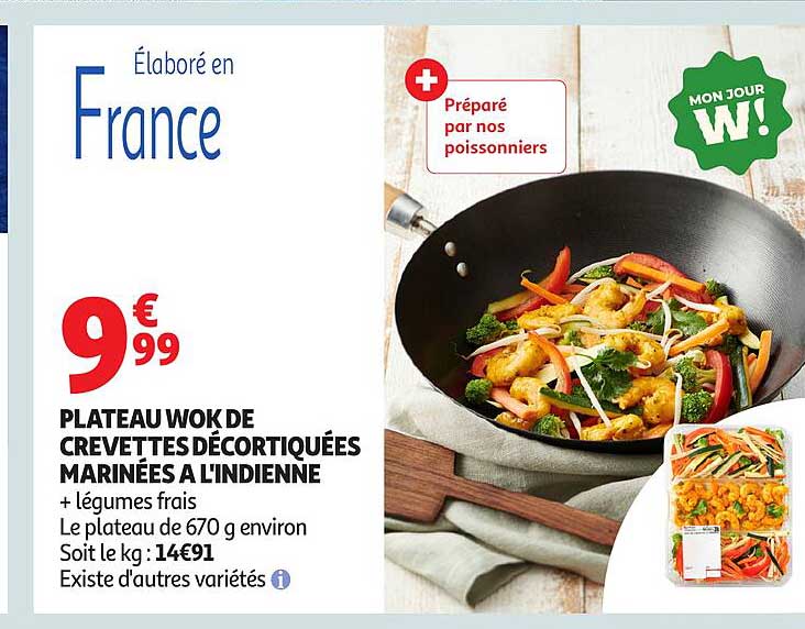 PLATEAU WOK DE CREVETTES DÉCORTIQUÉES MARINÉES À L'INDIENNE