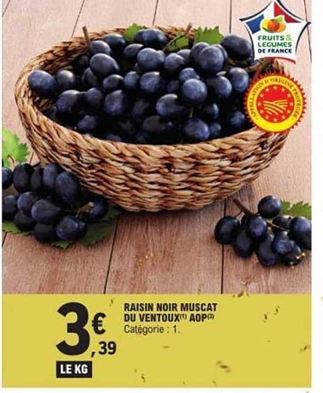 RAISIN NOIR MUSCAT DU VENTOUX AOP