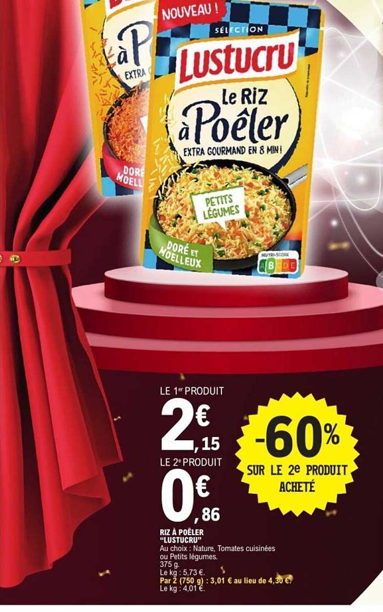 Riz à Poêler Lustucru - 60% sur le 2ème produit acheté