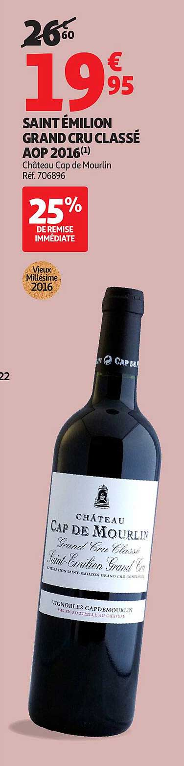 SAINT ÉMILION GRAND CRU CLASSÉ AOP 2016