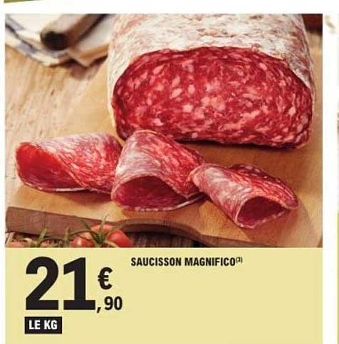 SAUCISSON MAGNIFICO