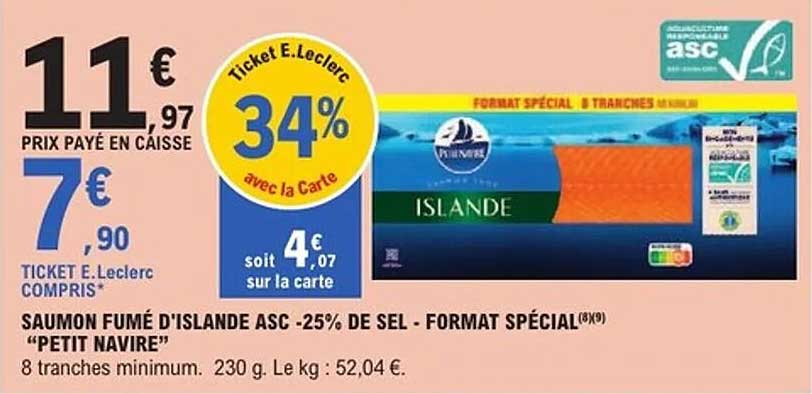 SAUMON FUMÉ D'ISLANDE ASC -25% DE SEL - FORMAT SPÉCIAL