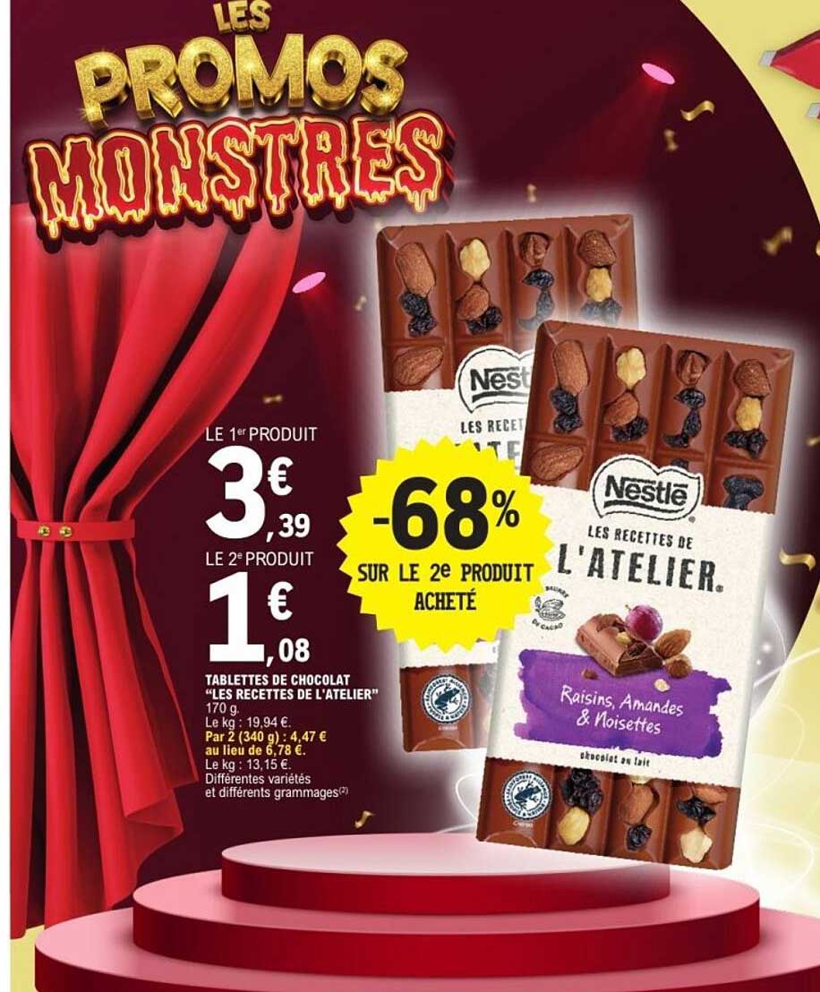 TABLETTES DE CHOCOLAT "LES RECETTES DE L'ATELIER"
