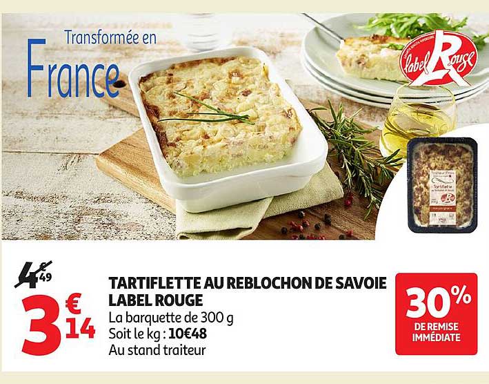 TARTIFLETTE AU REBLOCHON DE SAVOIE LABEL ROUGE