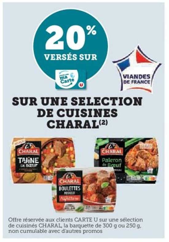20% VERSÉS SUR UNE SELECTION DE CUISINES CHARAL