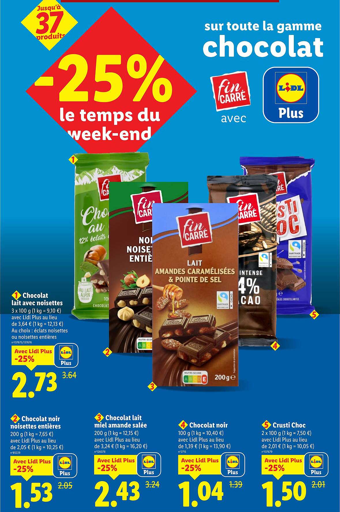 -25% sur toute la gamme chocolat
