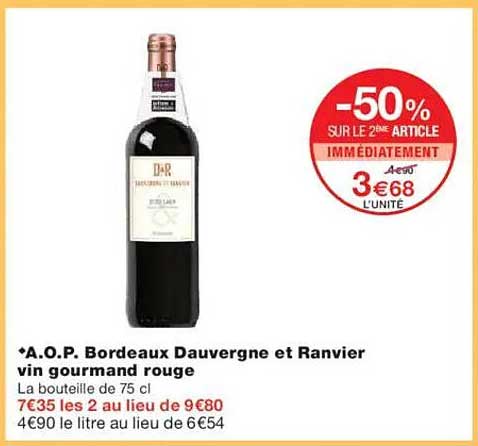 A.O.P. Bordeaux Dauvergne et Ranvier vin gourmand rouge