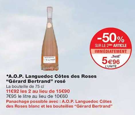 A.O.P. Languedoc Côtes des Roses "Gérard Bertrand" rosé
