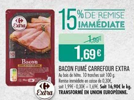 Bacon fumé Carrefour Extra