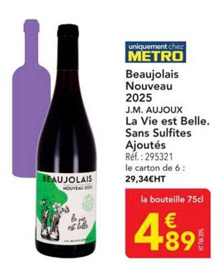 Beaujolais Nouveau 2025 J.M. AUJOUX La Vie est Belle. Sans Sulfites Ajoutés