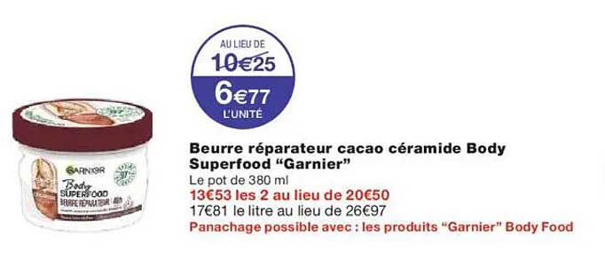 Beurre réparateur cacao céramide Body Superfood "Garnier"