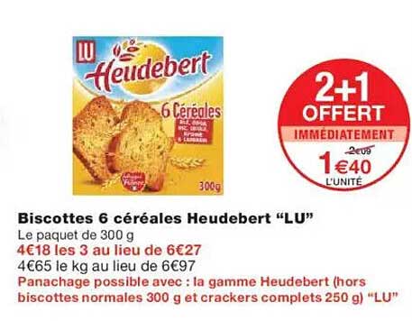 Biscottes 6 céréales Heudebert “LU”
