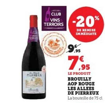 Brouilly AOP Rouge Les Allées de Pierreux