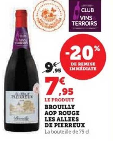 Brouilly AOP Rouge Les Allées de Pierreux