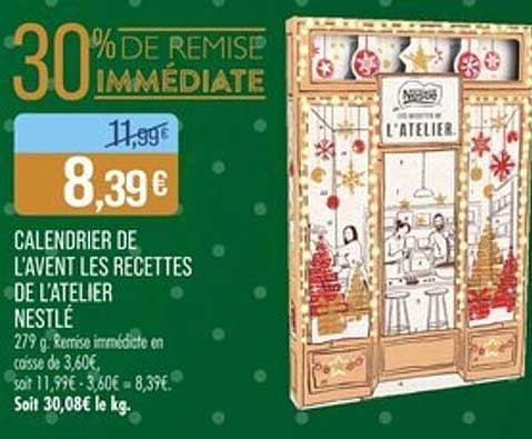 CALENDRIER DE L'AVENT LES RECETTES DE L'ATELIER NESTLÉ