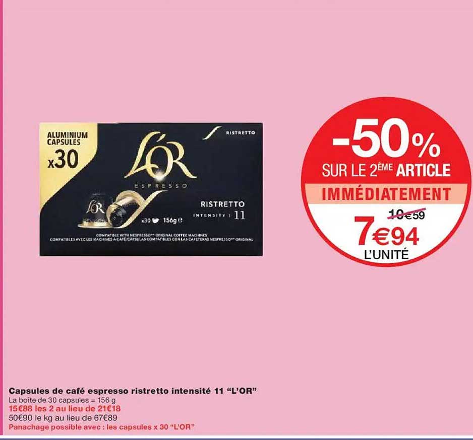 Capsules de café espresso ristretto intensité 11 “L’OR”