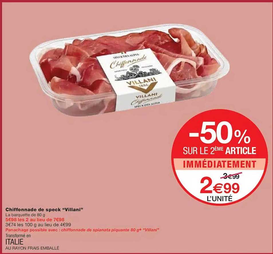 Chiffonnade de speck “Villani”