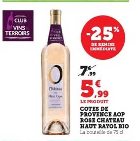 COTES DE PROVENCE AOP ROSE CHATEAU HAUT RAYOL BIO