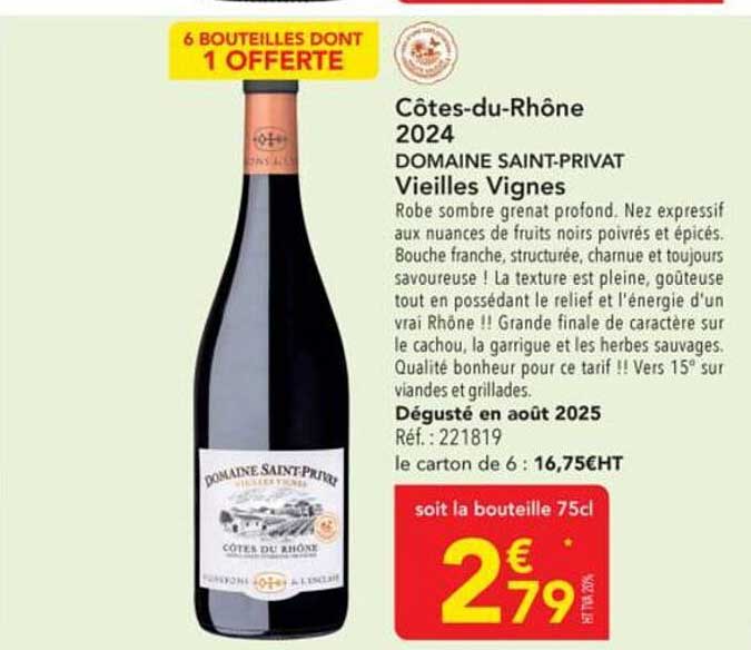 Côtes-du-Rhône 2024 DOMAINE SAINT-PRIVAT Vieilles Vignes