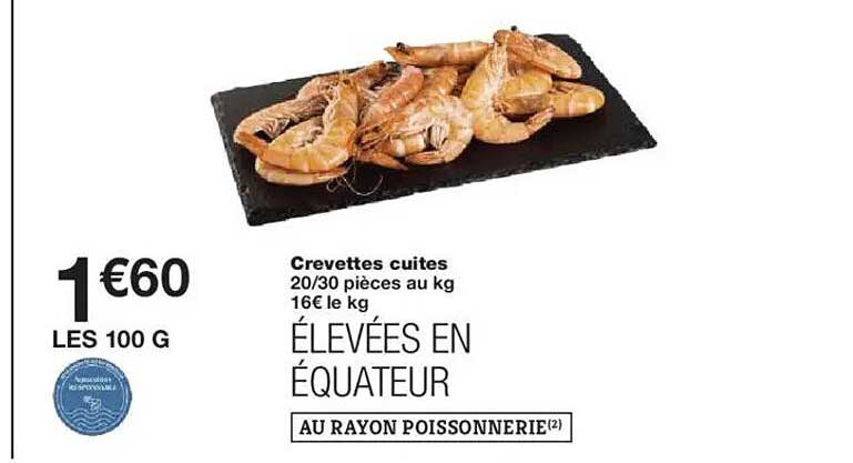 Crevettes cuites 20/30 pièces au kg