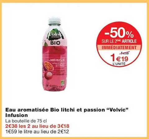 Eau aromatisée Bio litchi et passion “Volvic” Infusion