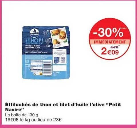 Effilochés de thon et filet d’huile l’olive “Petit Navire”