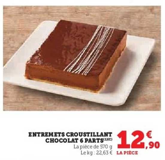 ENTREMETS CROUSTILLANT CHOCOLAT 6 PARTS