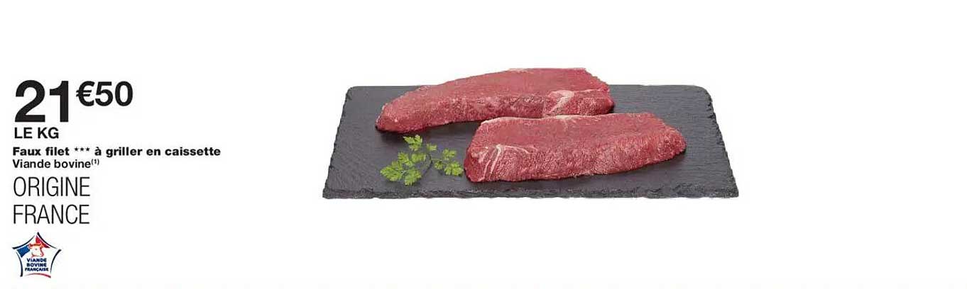 Faux filet *** à griller en caissette