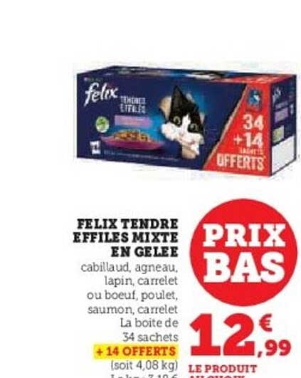 FELIX TENDRE EFFILÉS MIXTE EN GÉLEE