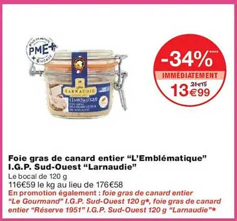 Foie gras de canard entier “L’Emblématique” I.G.P. Sud-Ouest “Larnaudie”