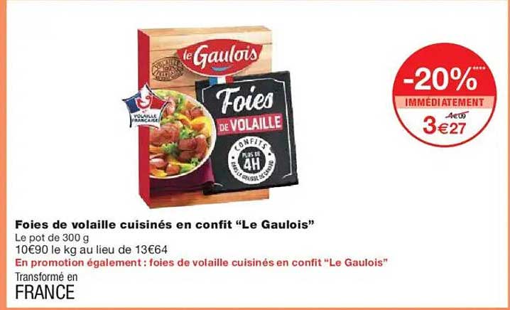 Foies de volaille cuisinés en confit “Le Gaulois”