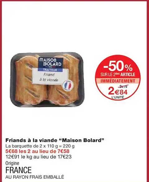 Friands à la viande "Maison Bolard"