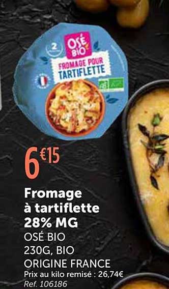 Fromage à tartiflette 28% MG